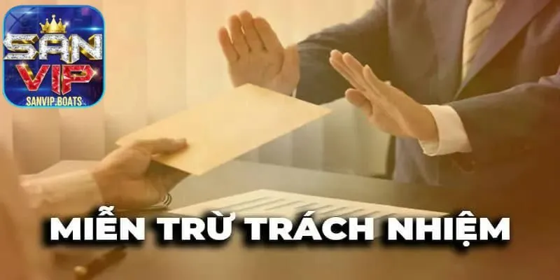 Tìm hiểu đôi nét về khái niệm của miễn trừ trách nhiệm 